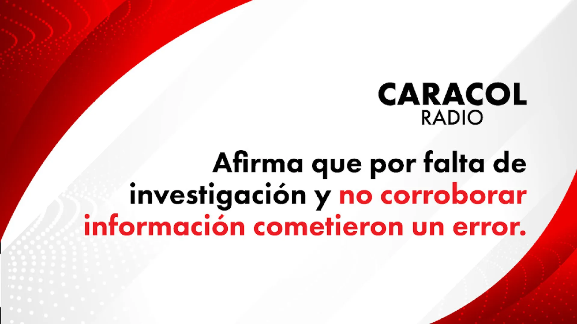 Caracol Radio rectifica versión falsa sobre RTVC