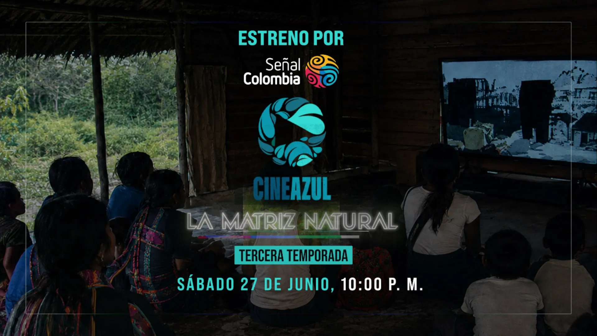Cine Azul regresa a Señal Colombia: historias que reconectan con la vida y la tierra