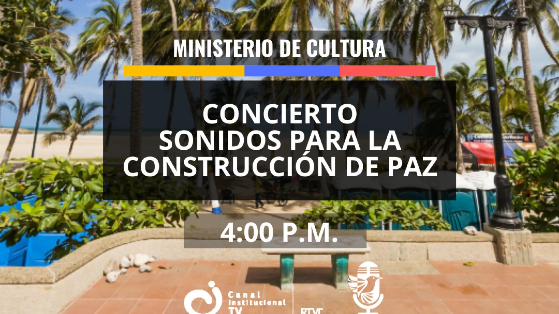 Conéctate con el concierto "Sonidos para la construcción de paz", en vivo por la señal de Canal Institucional