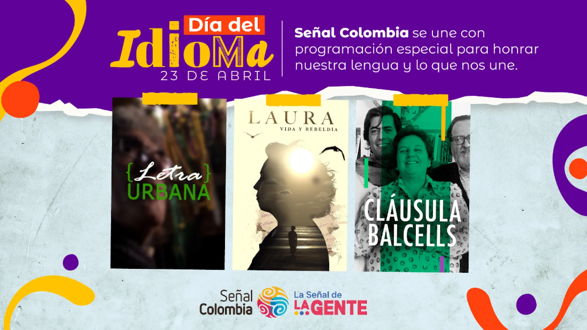 Señal Colombia honra nuestra lengua con una programación especial