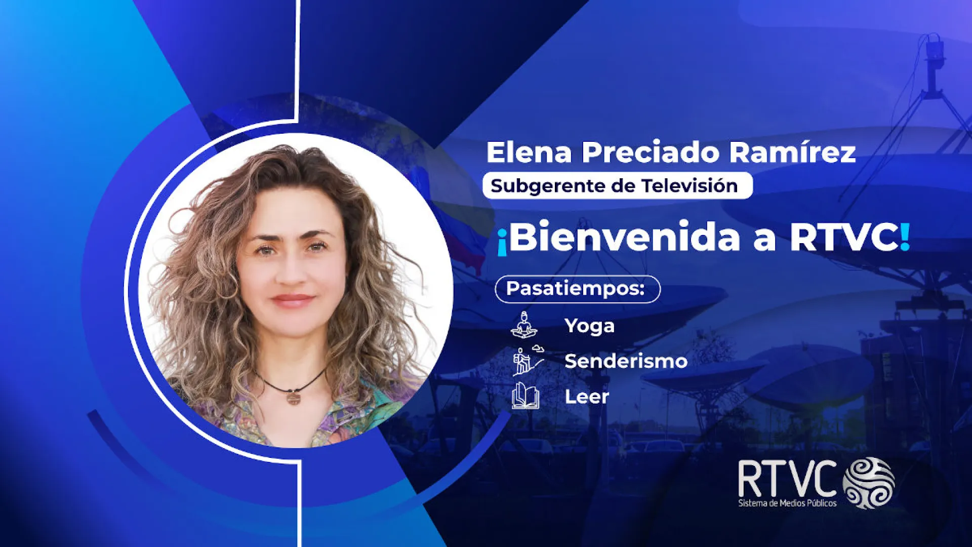 Conoce a Elena Preciado Ramírez, nueva Subgerente de Televisión