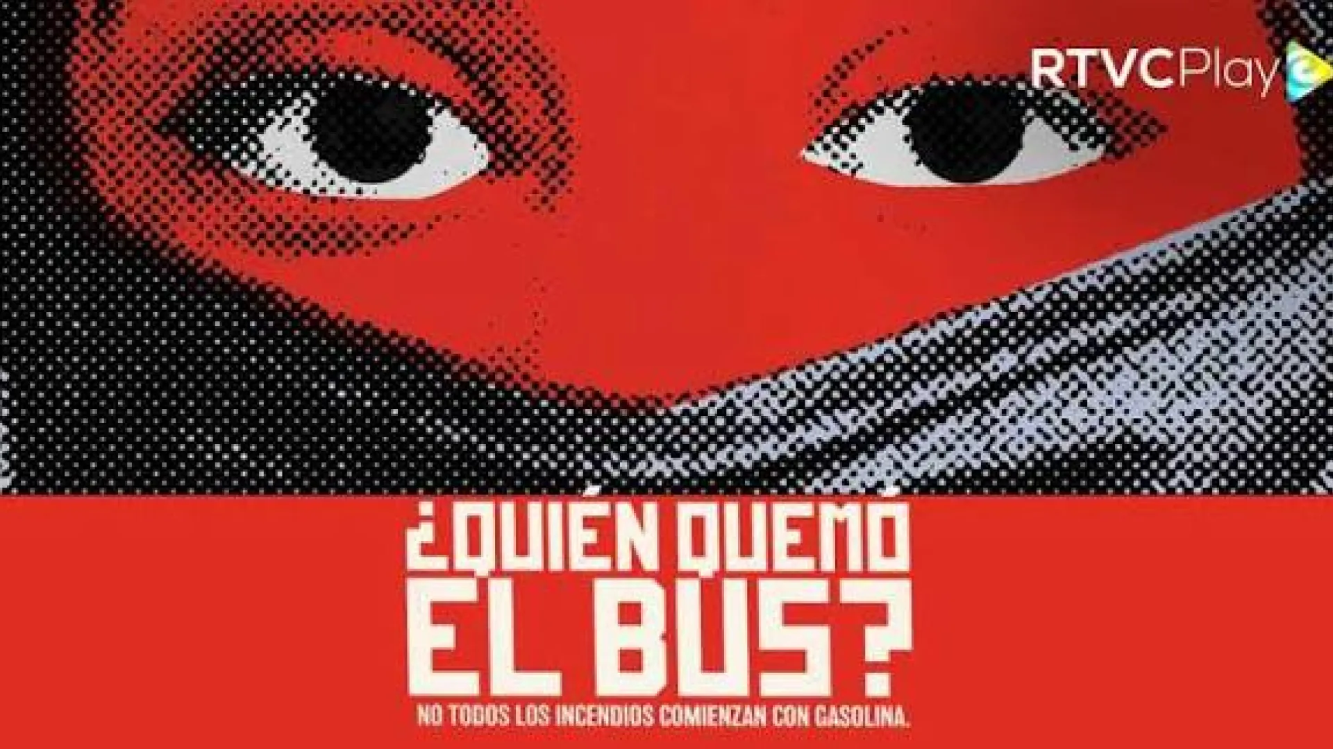 Vea en RTVCPlay "¿Quién quemó el bus?", el documental de Inravisión nominado a los Premios TAL Colombia 2026 y finalista del Premio Gabo 2026|