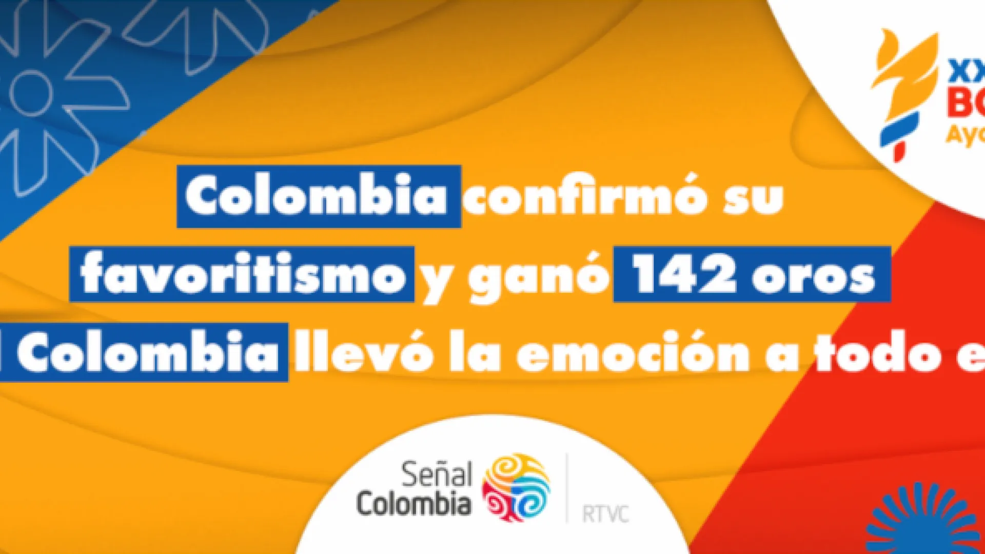 Colombia líder en oros en los Juegos Bolivarianos  y el país lo vivió por Señal Colombia