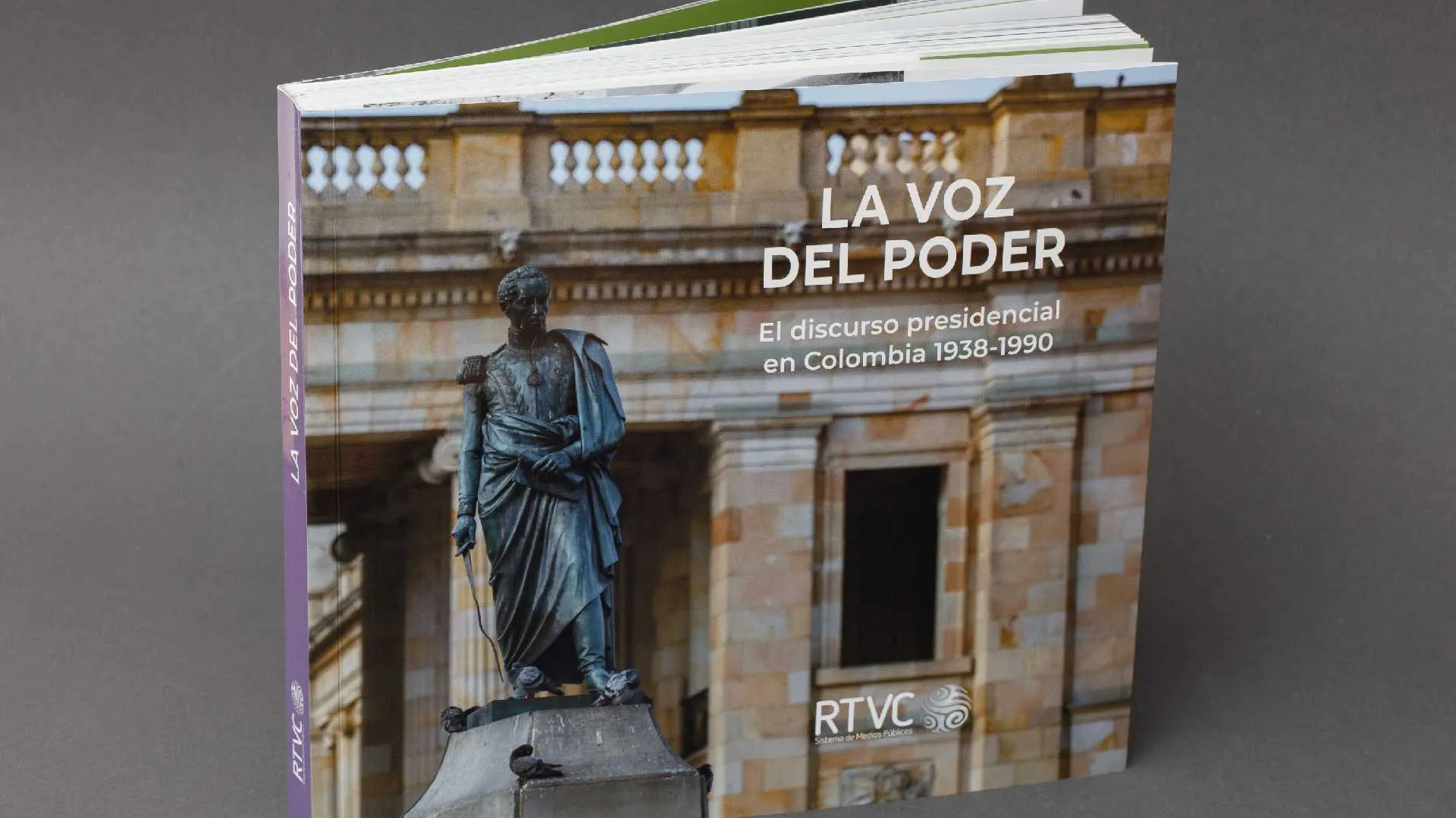 La voz del poder, libro de Señal Memoria sobre los discursos presidenciales