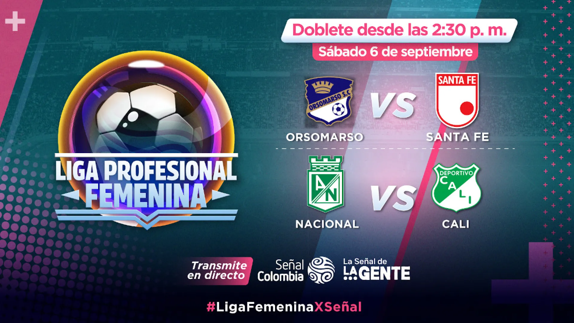 Semifinales de infarto en la Liga Femenina de Fútbol, en transmisión en directo por Señal Colombia