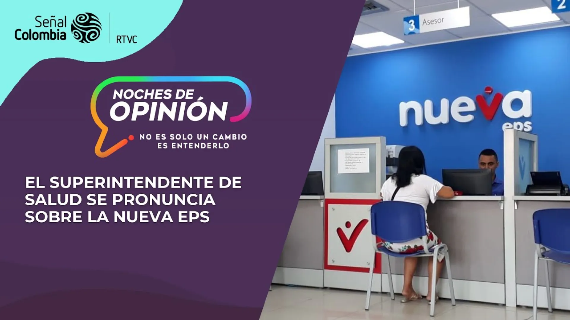 En Noches de Opinión: lo que está sucediendo con la Nueva EPS y las acciones del Gobierno para enfrentar la corrupción en el sistema de salud