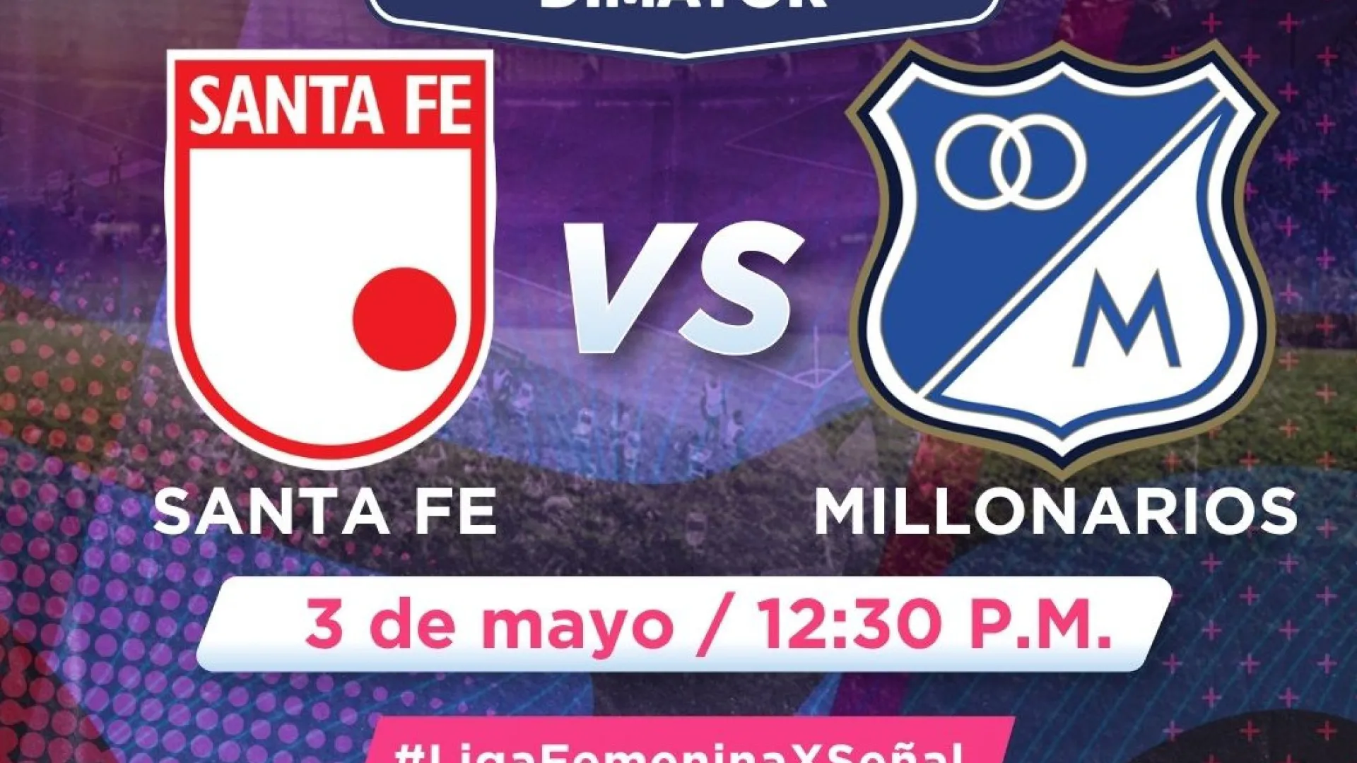 ¡Un clásico para la historia por Señal Colombia! Santa Fe se juega la clasificación contra Millonarios