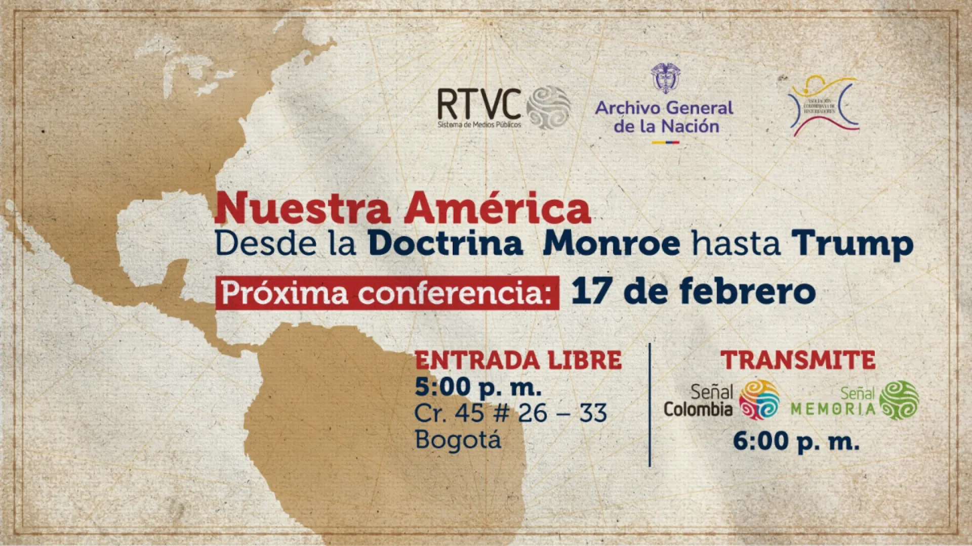¡Segundo conversatorio gratis en RTVC! "Nuestra América", desde la doctrina Monroe hasta Trump