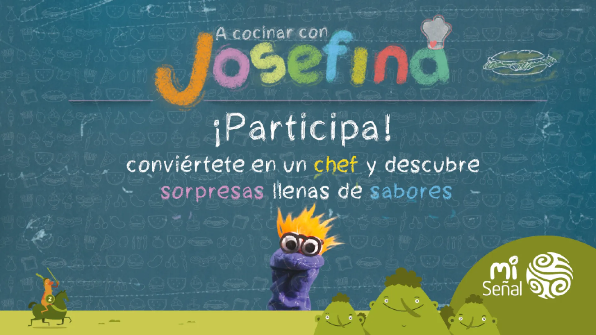 "Mi Señal, la franja infantil de Señal Colombia, invita a todos los niños “A cocinar con Josefina”