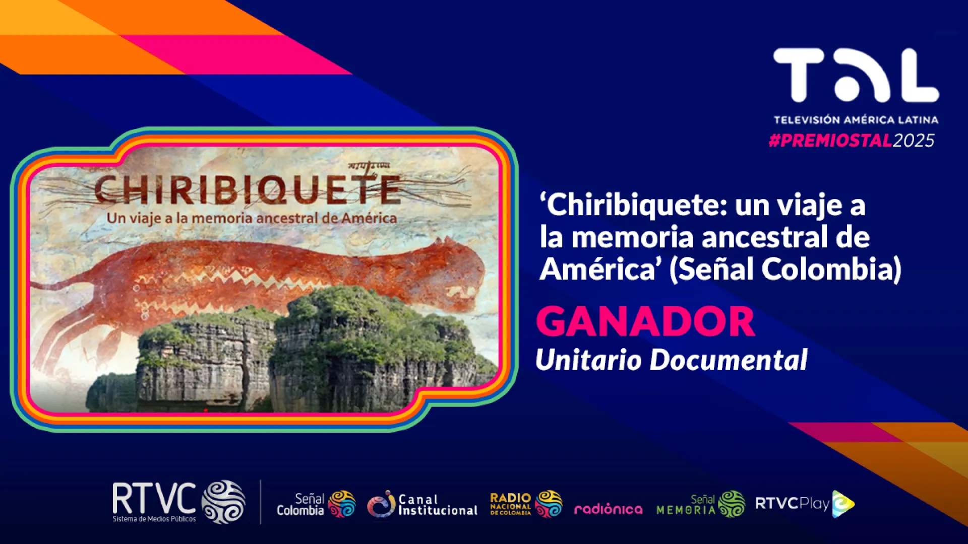 RTVC recibe premio de la RED TAL por el documental Chiribiquete: un viaje a la memoria ancestral de América