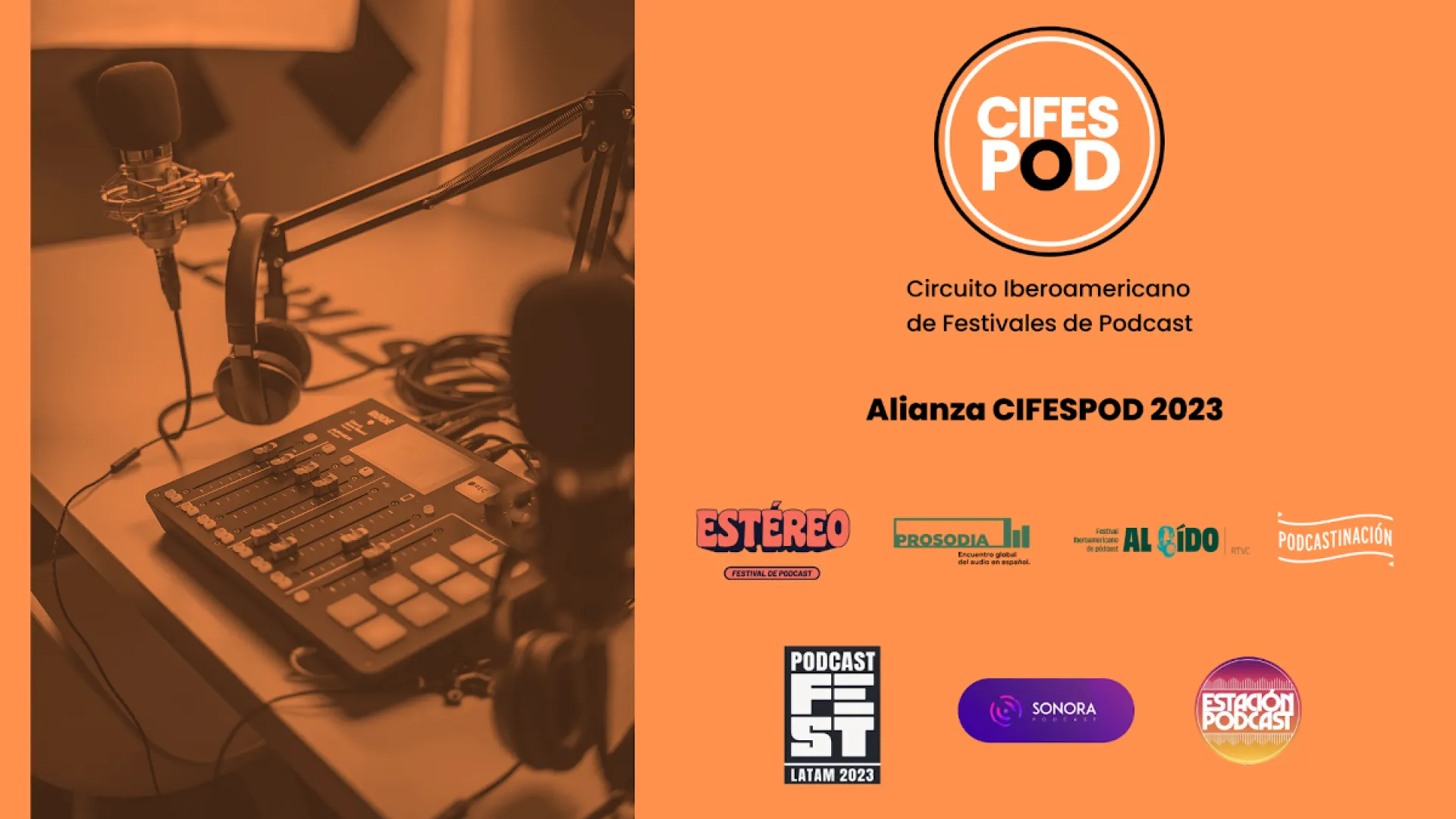 El Festival Iberoamericano de Podcast Al Oído se une al circuito CIFESPOD