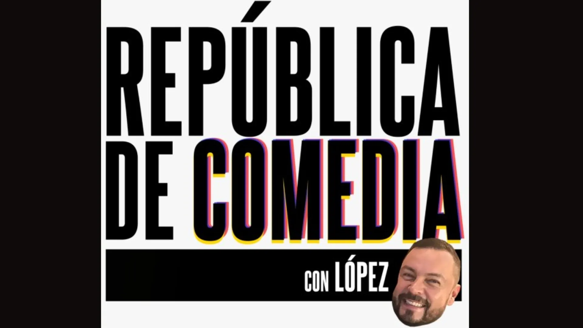 República comedia Andrés López