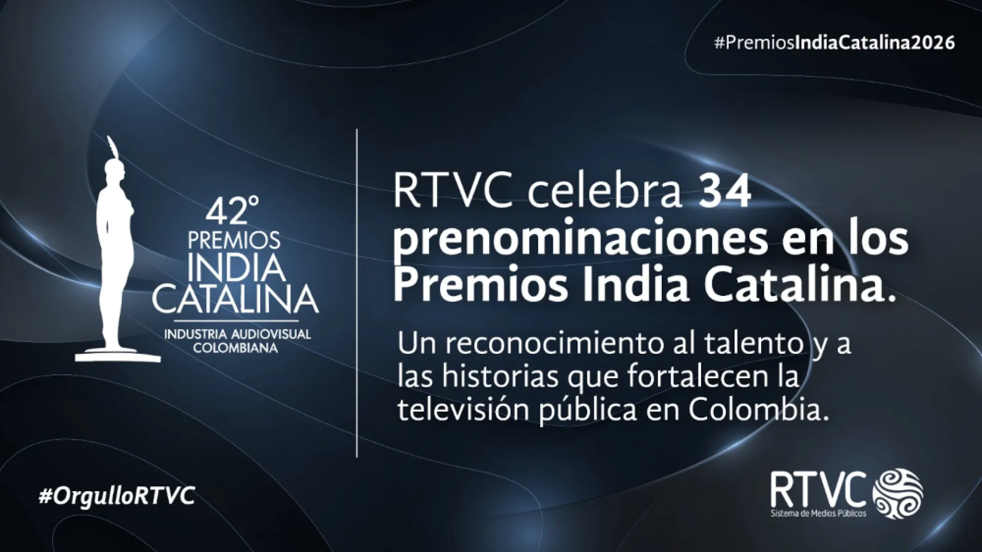 RTVC logra 34 prenominaciones en los Premios India Catalina