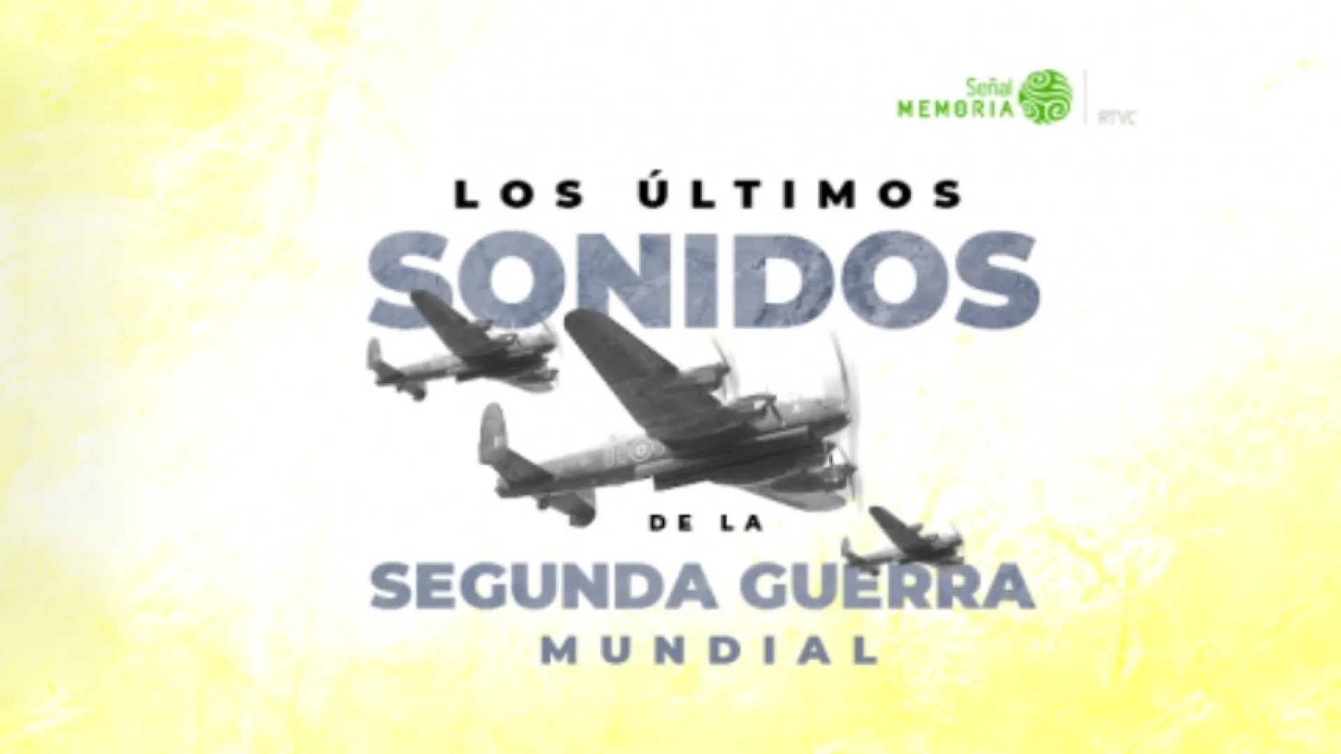 Sonidos Segunda Guerra Mundial