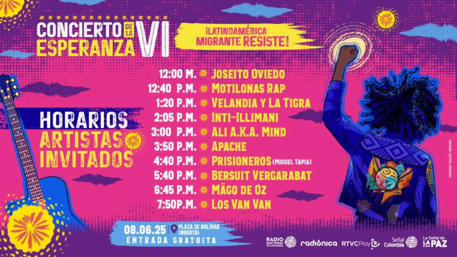 CONFIRMADOS LOS HORARIOS DEL CONCIERTO DE LA ESPERANZA ¡LATINOAMÉRICA MIGRANTE RESISTE!