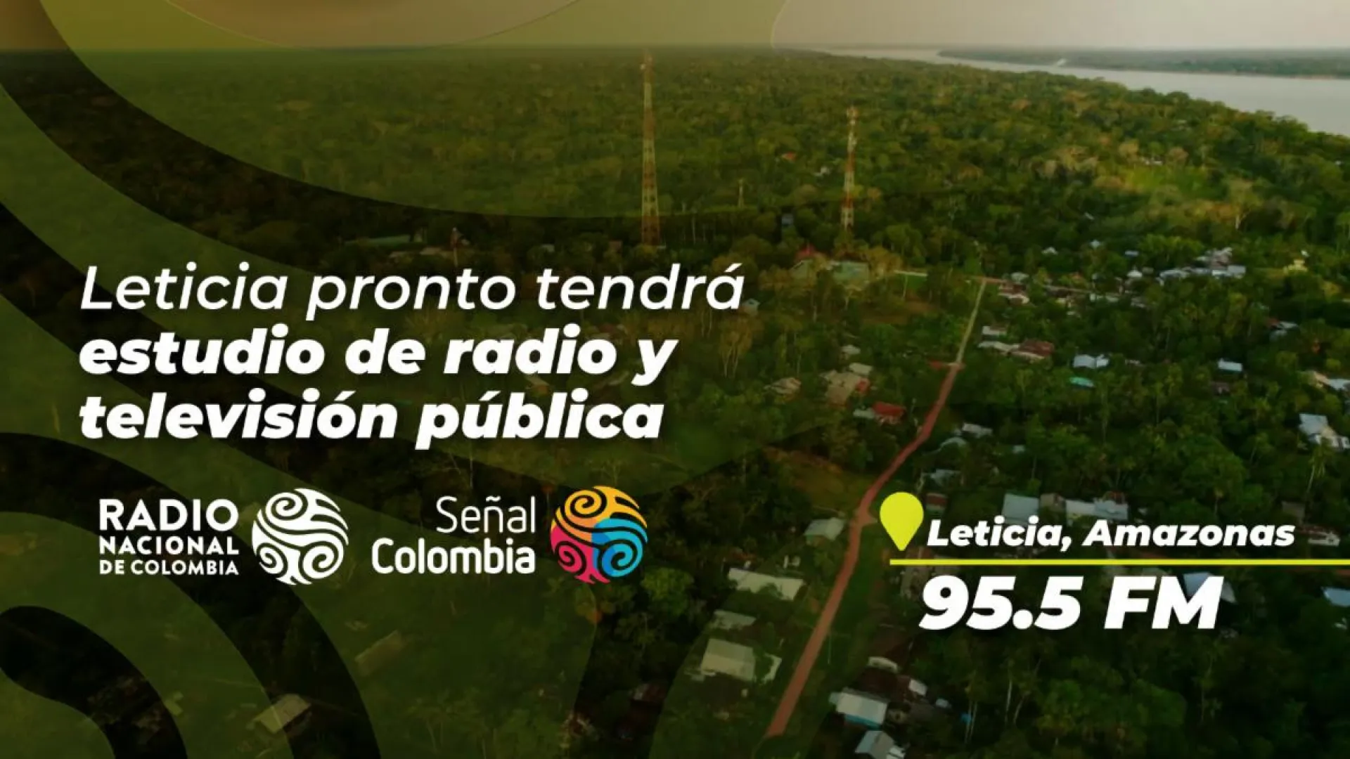 Leticia tendrá estudios de radio y televisión de RTVC Sistema de Medios Públicos