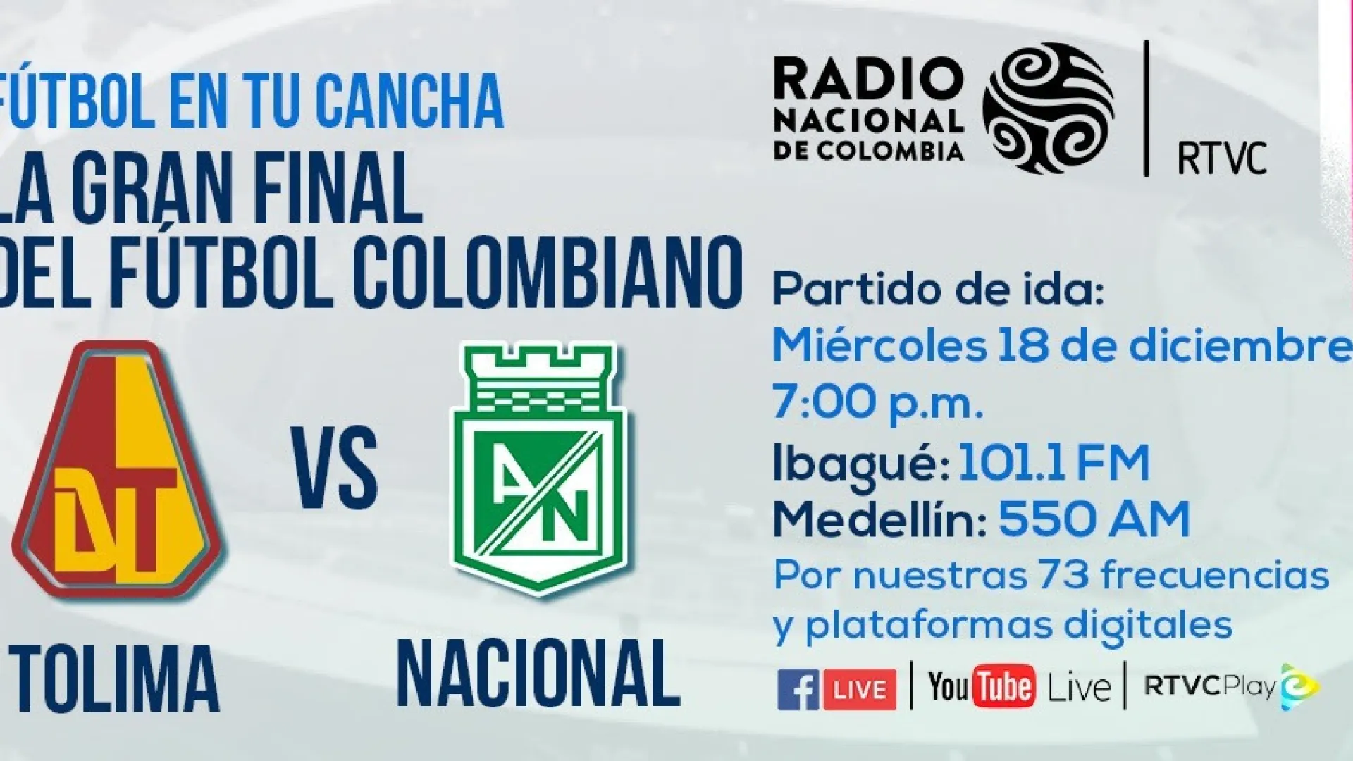 La gran final por Radio Nacional de Colombia ¡Fútbol para todas las regiones!