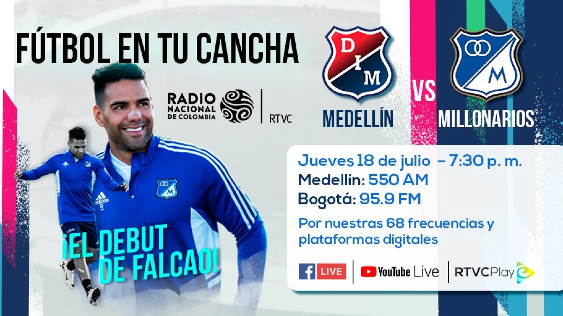 Falcao García debuta en el fútbol profesional colombiano y así se podrá escuchar por Radio Nacional en todo el país