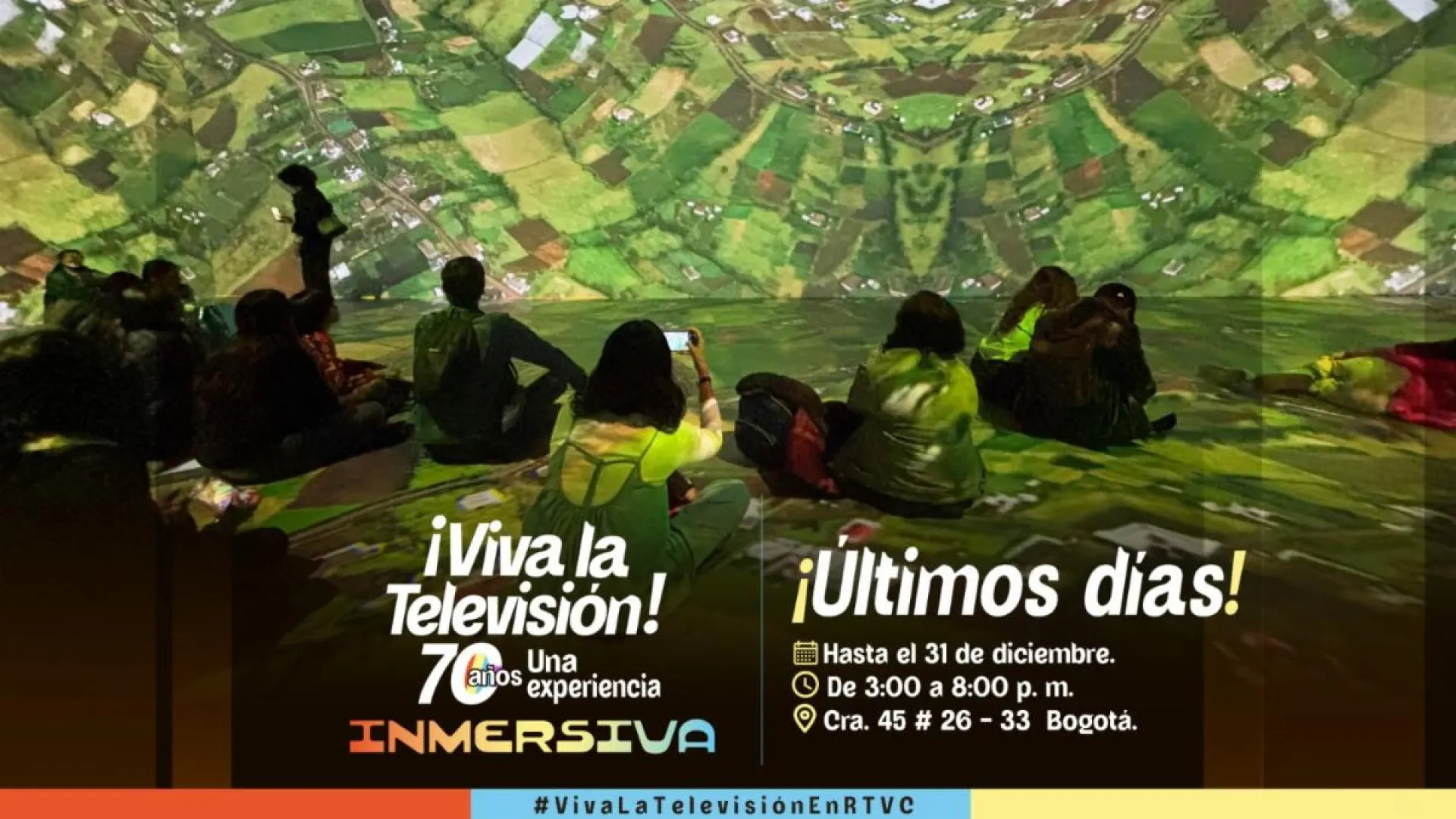 No se pierda la última oportunidad de sumergirse en la experiencia única de  ﻿¡Viva la Televisión!