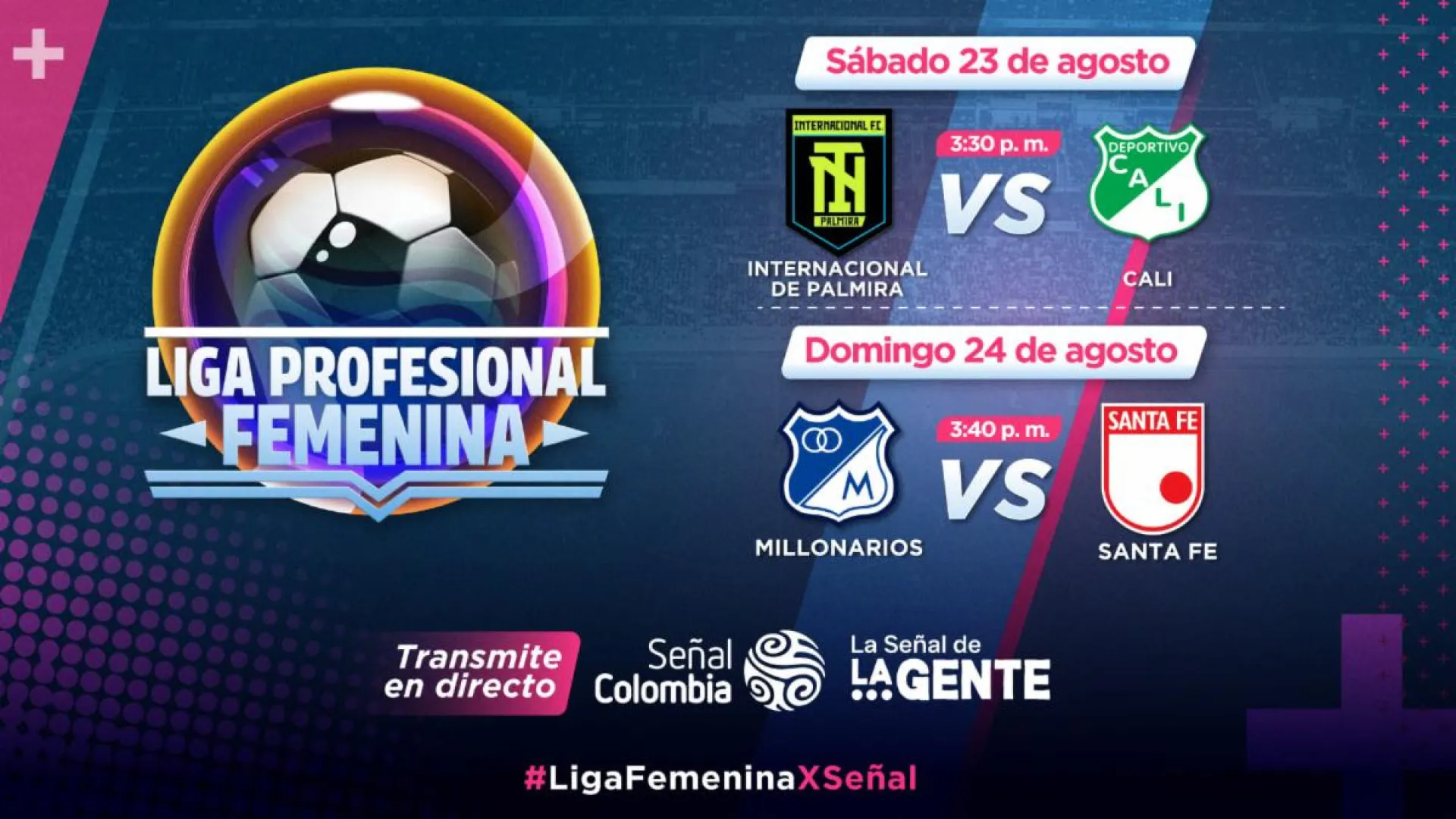 Los partidos decisivos de la Liga Femenina de fútbol se verán por Señal Colombia