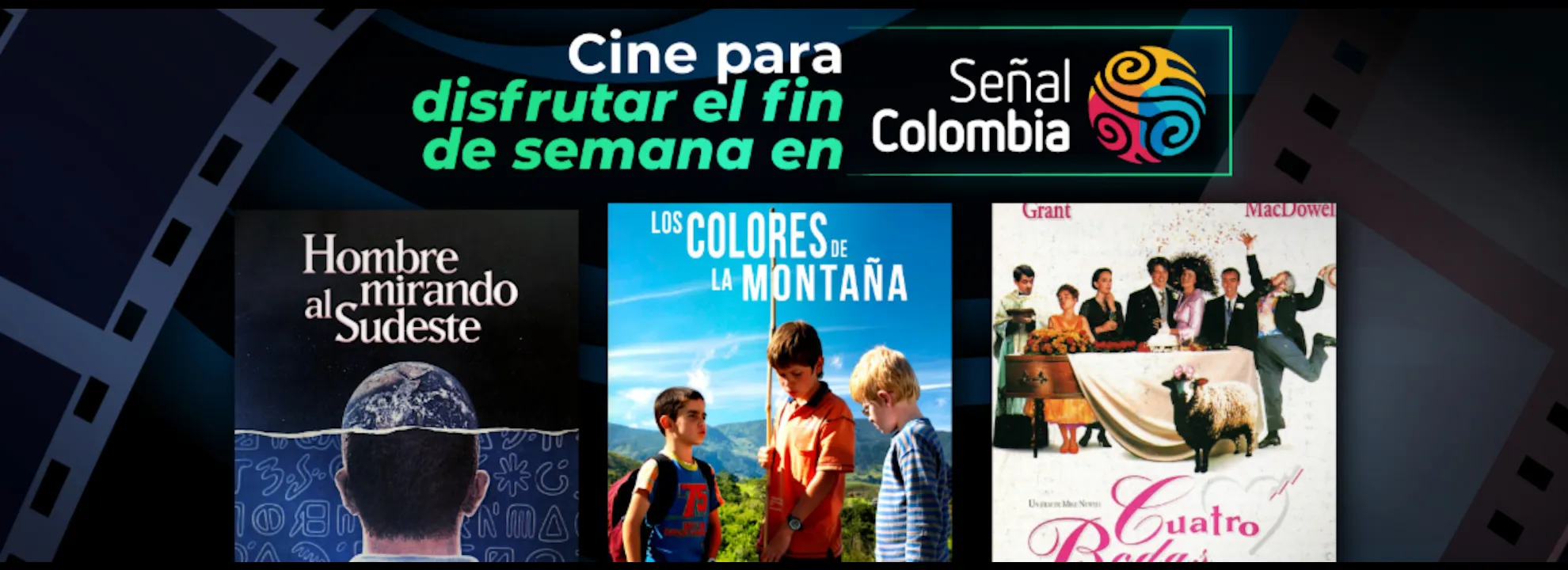 Tres películas imperdibles por Señal Colombia para este fin de semana