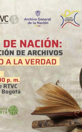 ¡Conversatorios gratis en RTVC! Diálogos de Nación: desclasificación de archivos y el camino a la verdad