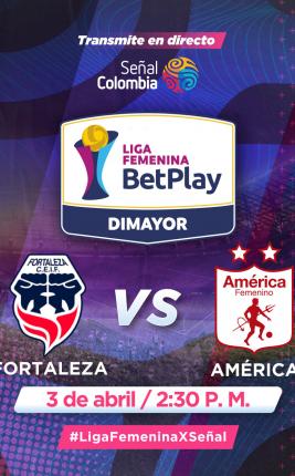 Fútbol en Semana Santa por Señal Colombia: América vs Fortaleza