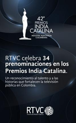 RTVC logra 32 prenominaciones en los Premios India Catalina