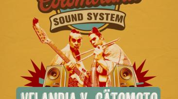 Velandia y Gatomoto en La Colombiana Sound System