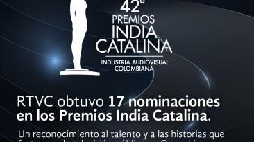 RTVC logra 17 nominaciones en los Premios India Catalina 2026 y consolida su liderazgo en la televisión pública