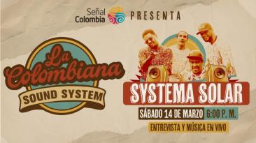 Systema Solar llega a RTVC al programa 