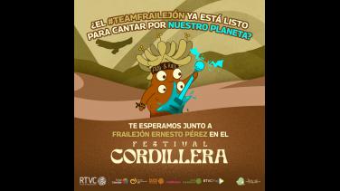 ¿Estás listo para acompañar al Frailejón en el Festival Cordillera?