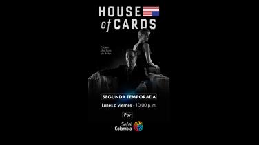 Segunda temporada de House of Cards en Señal Colombia