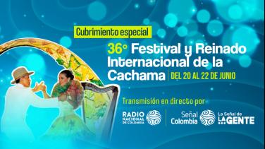 ¿Cómo disfrutar del Festival y Reinado Internacional de la Cachama desde cualquier lugar del país?