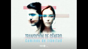 Transición de género, caminos de libertad: un especial de Radio Nacional de Colombia