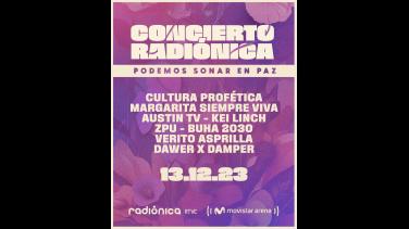 Comienza la cuenta regresiva para el Concierto Radiónica 2023