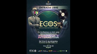 ECOS, la experiencia inmersiva interactiva gratis en Bogotá