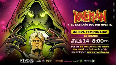 ¡Estreno! Escucha ya el primer episodio de Kalimán y el extraño Dr Muerte