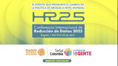 Señal Colombia y Radio Nacional de Colombia son los medios oficiales de la Conferencia Internacional de Reducción de Daños