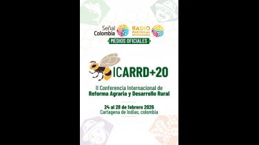 RTVC medio oficial de la Conferencia Internacional sobre la Reforma Agraria y Desarrollo Rural