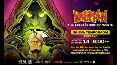 Ponte al día con la nueva temporada de Kalimán