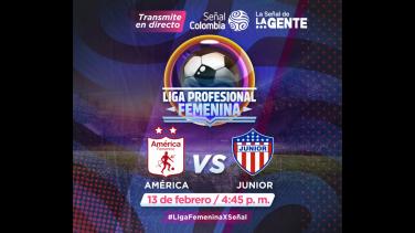 Regresa la Liga Femenina de fútbol a Señal Colombia