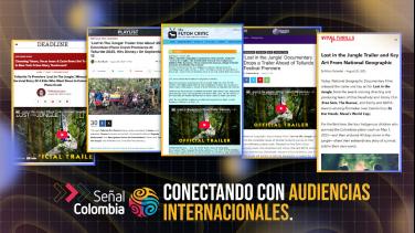 ‘LOST IN THE JUNGLE’, el documental de National Geographic en asocio con Señal Colombia que da la vuelta por los medios de comunicación mundiales