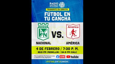 Nacional vs América por Radio Nacional