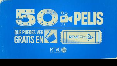 Lo mejor de 2022: 50 películas que puedes ver gratis en RTVCPlay