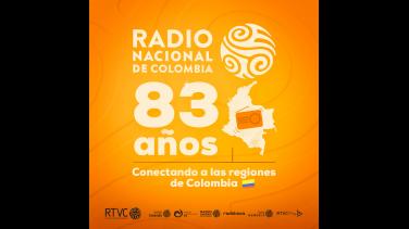 ¡Feliz cumpleaños, Radio Nacional! 83 años conectando a Colombia