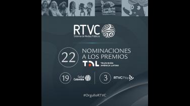 RTVC es el sistema de medios públicos de América Latina con más nominaciones a los Premios TAL 2022