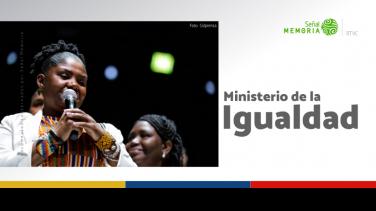 Una mirada de Señal Memoria a la creación de nuevos Ministerios