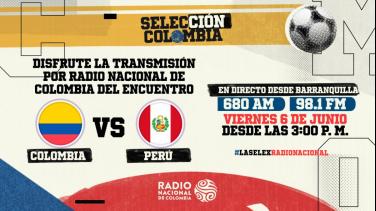 Viva la transmisión del partido Colombia vs Perú en las Eliminatorias al Mundial 2026