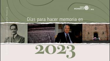 Días para hacer memoria en 2023